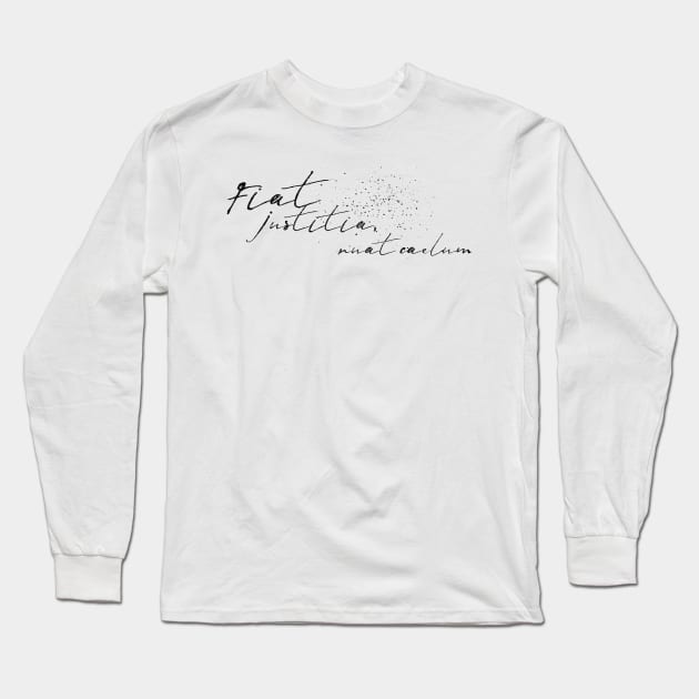 fiat justitia ruat caelum Long Sleeve T-Shirt by mike11209